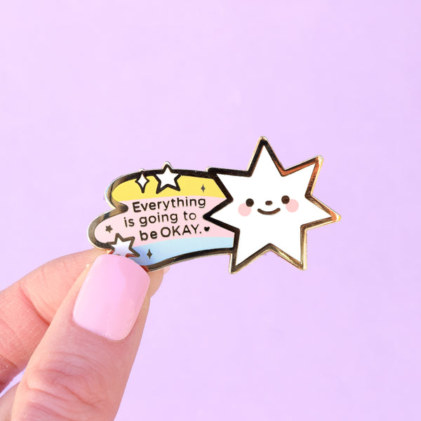 Everything is Going to be Okay Star Enamel Pin